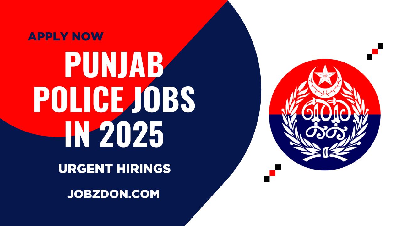 Punjab Police Jobs 2025