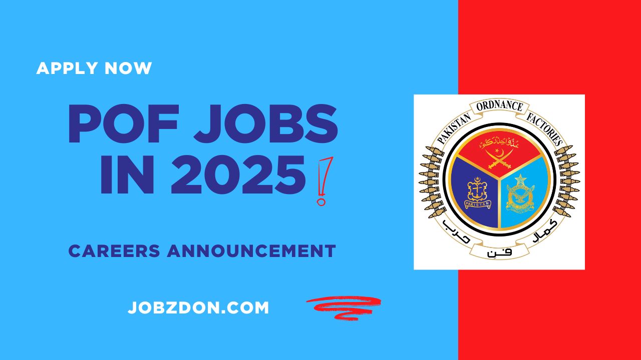 Pakistan Ordnance Factories POF Jobs 2025